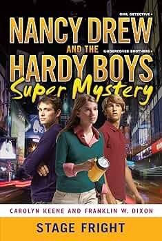 Amazon.com: Stage Fright (Nancy Drew/Hardy Boys